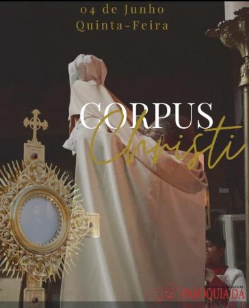 Corpus Christi: confira a programação da Paróquia da Sagrada Família para quinta (4)