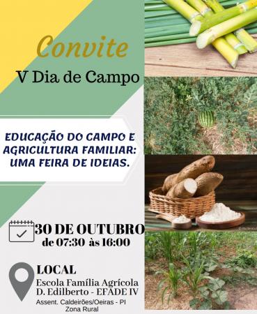 V dia de campo da escola família agrícola Dom Edilberto Efade IV Caldeirões, acontecerá nesse dia 30 de outubro