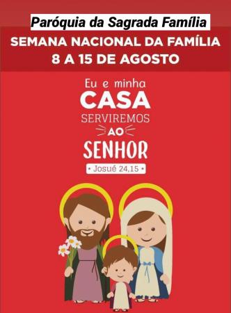 Semana da família: somos chamados a vivenciar o exemplo da Sagrada Família “Jesus, Maria e Jose”