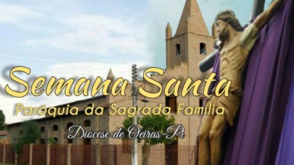 PROGRAMAÇÃO MÊS DE MARÇO 2021 DA PARÓQUIA DA SAGRADA FAMÍLIA SEMANA DE PASSOS
