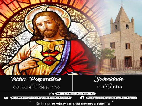 Paróquia da Sagrada Família inicia tríduo preparatório ao Sagrado Coração de Jesus 
