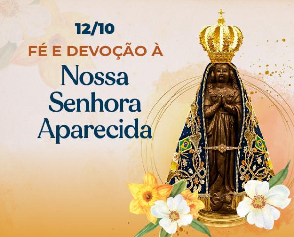 Nossa Senhora Aparecida padroeira do Brasil