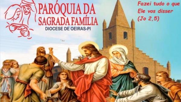 Tempo Comum: Venham celebrar conosco na Paróquia da Sagrada Família